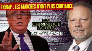 Les Affranchis - Philippe Béchade - Trump et les marchés : une confiance brisée