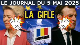 Roumanie : la vengeance des peuples contre les euro-mondialistes ? - JT du lundi 5 mai 2025