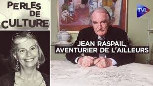 Perles de Culture - Jean Raspail, aventurier de l’ailleurs : l'homme derrière les caricatures