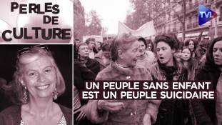 Perles de Culture avec Gabrielle Cluzel - Un peuple sans enfant est un peuple suicidaire