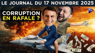 Macron : des Rafale pour Zelensky noyé dans un scandale de corruption - JT du lundi 17 novembre 2025