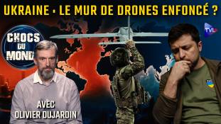 Chocs du Monde avec Olivier Dujardin - Drones : révélations sur l'avenir de la guerre
