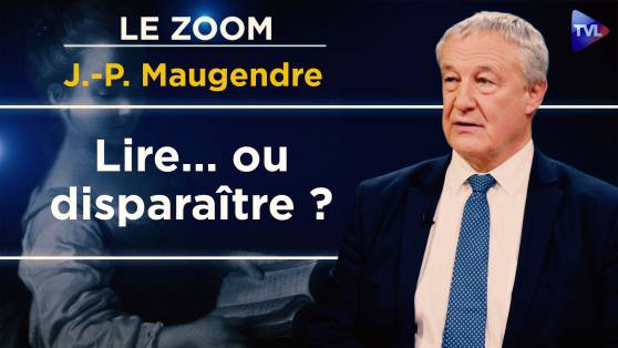 Zoom - Jean-Pierre Maugendre : La lecture à l’épreuve de notre monde moderne