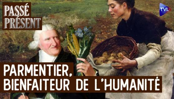 Passé-Présent - Parmentier ou l'histoire de la pomme de terre