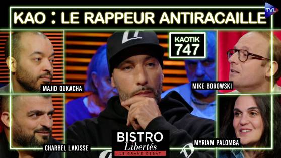 Bistro Libertés - Kao, le rappeur qui refuse de cracher sur la France