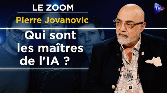 Zoom - Pierre Jovanovic : IA, la révolution qui va tout changer (et personne n'est prêt)