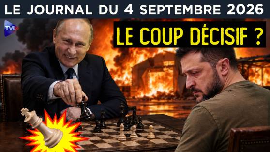 Ukraine : la Russie reprend la main ? - JT du vendredi 4 septembre 2026