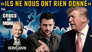 Chocs de Monde avec Hervé Juvin - Zelensky lâché ? Derrière l'Ukraine, le vrai deal avec Poutine et Xi