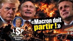 Le Samedi Politique avec Jacques Sapir - Ukraine, gazole, crise économique : "Macron doit démissionner !"